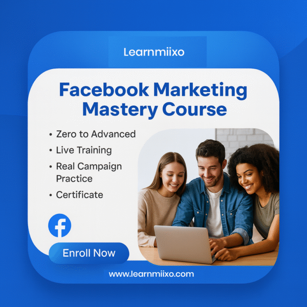 Facebook Mastering Course - Zero To Advance